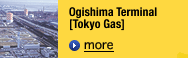 Ogishima Terminal[Tokyo Gas]