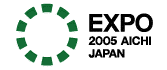 EXPO 2005 AICHI JAPAN